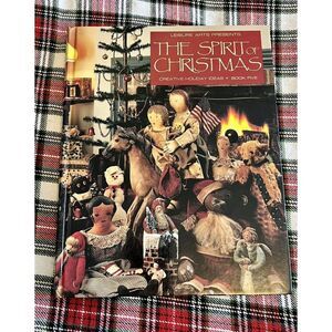 The Spirit of Christmas 1991 Hardcover Creative Holiday Ideas Book Five